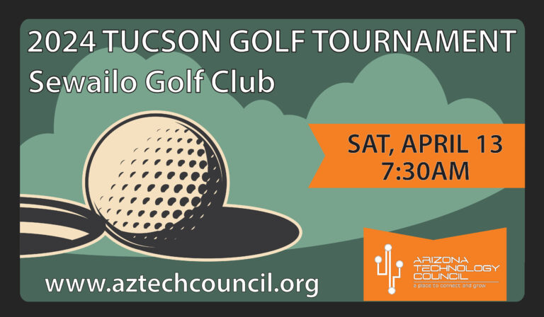 14th Annual Tucson Golf Tournament 2024 Arizona Technology Council   2023 Tucson Golf Tournament GRAPHICS 768x448 